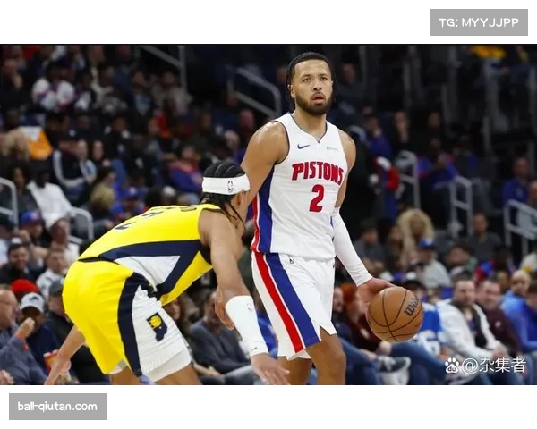 活塞阵容齐整助力12连胜，艾维回归哈里斯结束缺阵