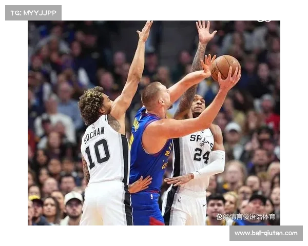 掘金约基奇穆雷健康存疑 卫冕冠军防守效率下滑排名跌至第六